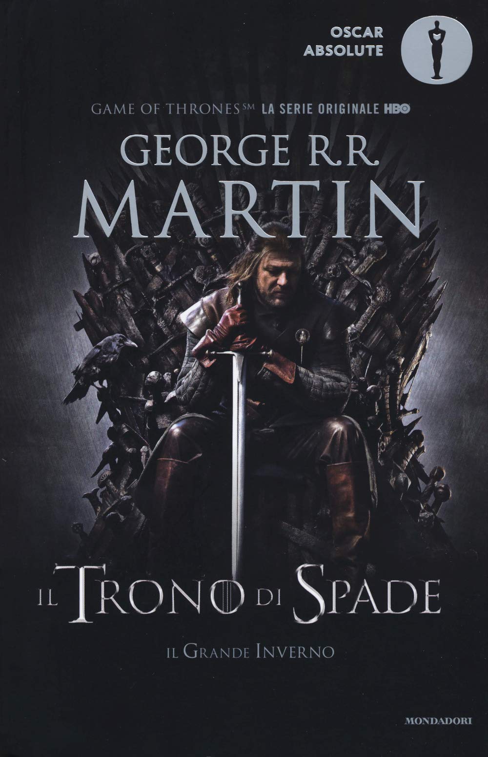 Il trono di spade. Libro primo delle Cronache del ghiaccio e del fuoco (Oscar absolute) Contemporary literature Books