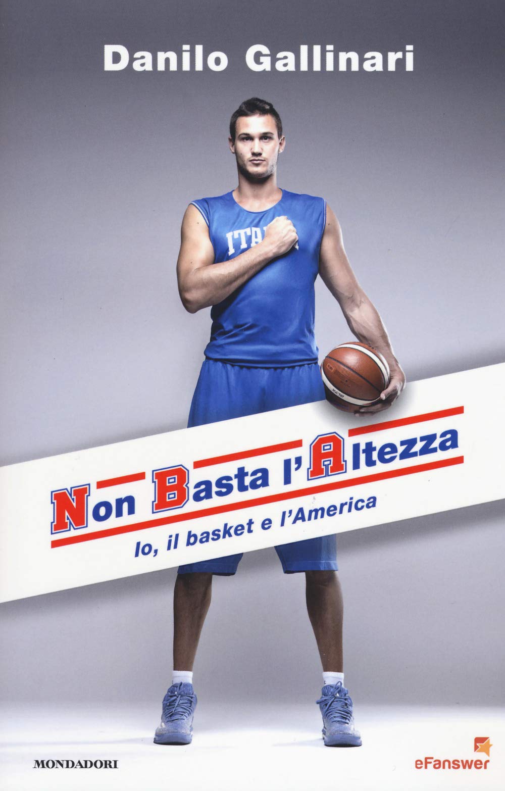 NBA. Non basta l'altezza. Io, il basket e l'America book