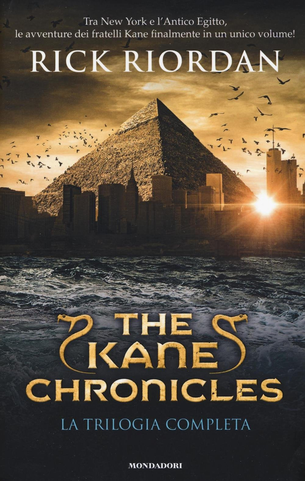 The Kane Chronicles. La trilogia completa book