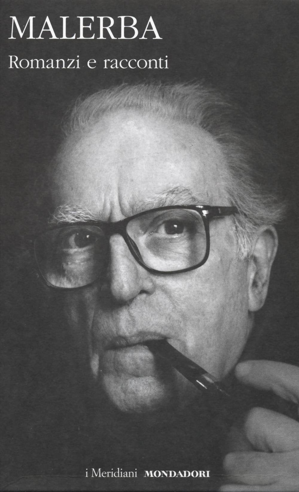 Romanzi e racconti (I Meridiani) Contemporary literature