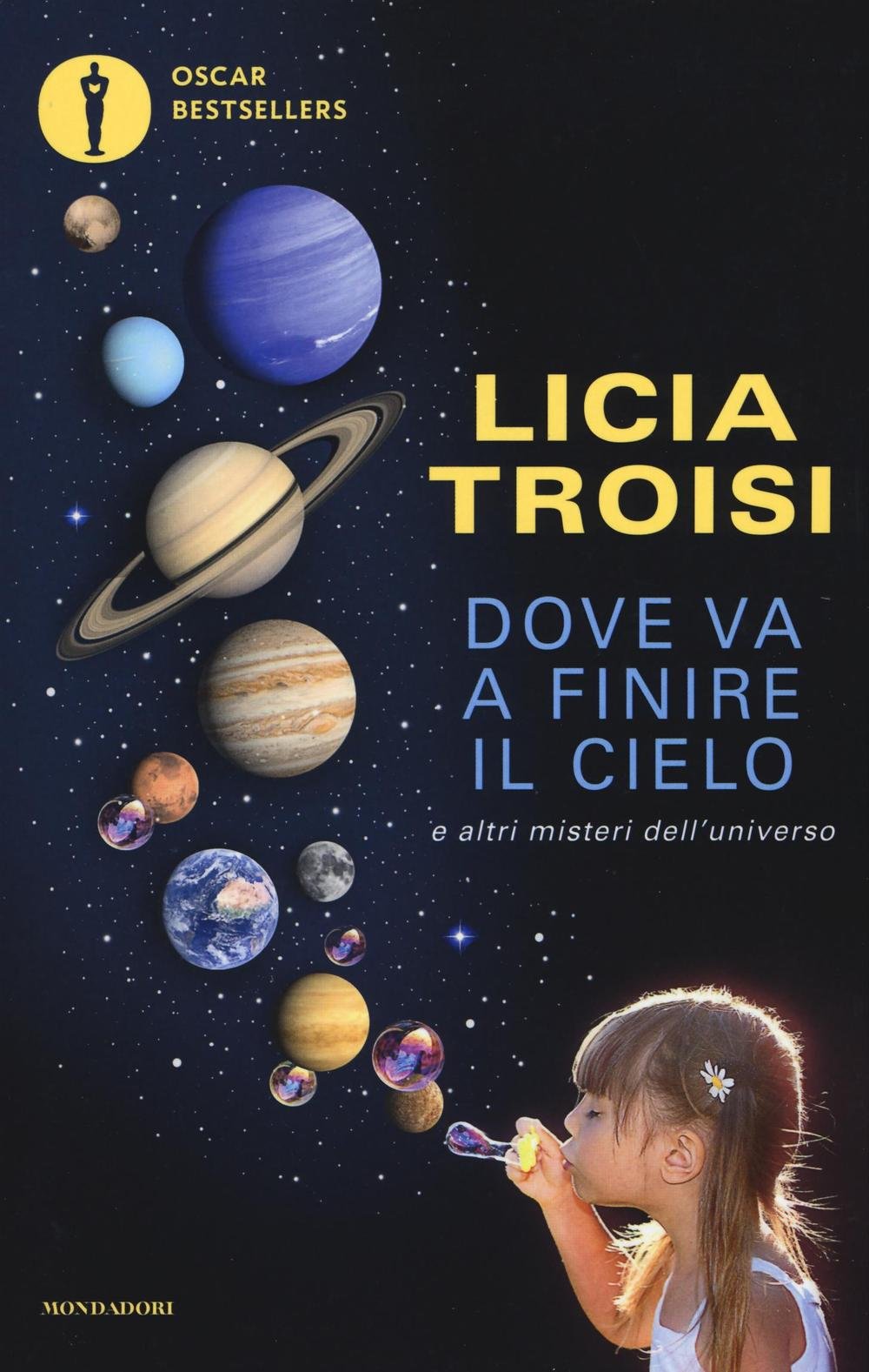 Dove va a finire il cielo e altri misteri dell'universo book
