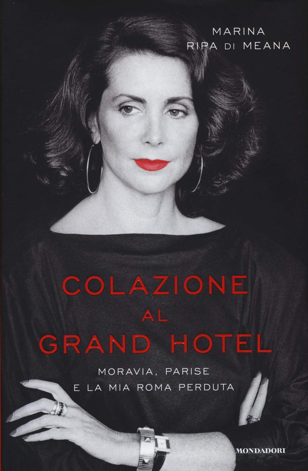 Colazione al Grand Hotel. Moravia, Parise e la mia Roma perduta book