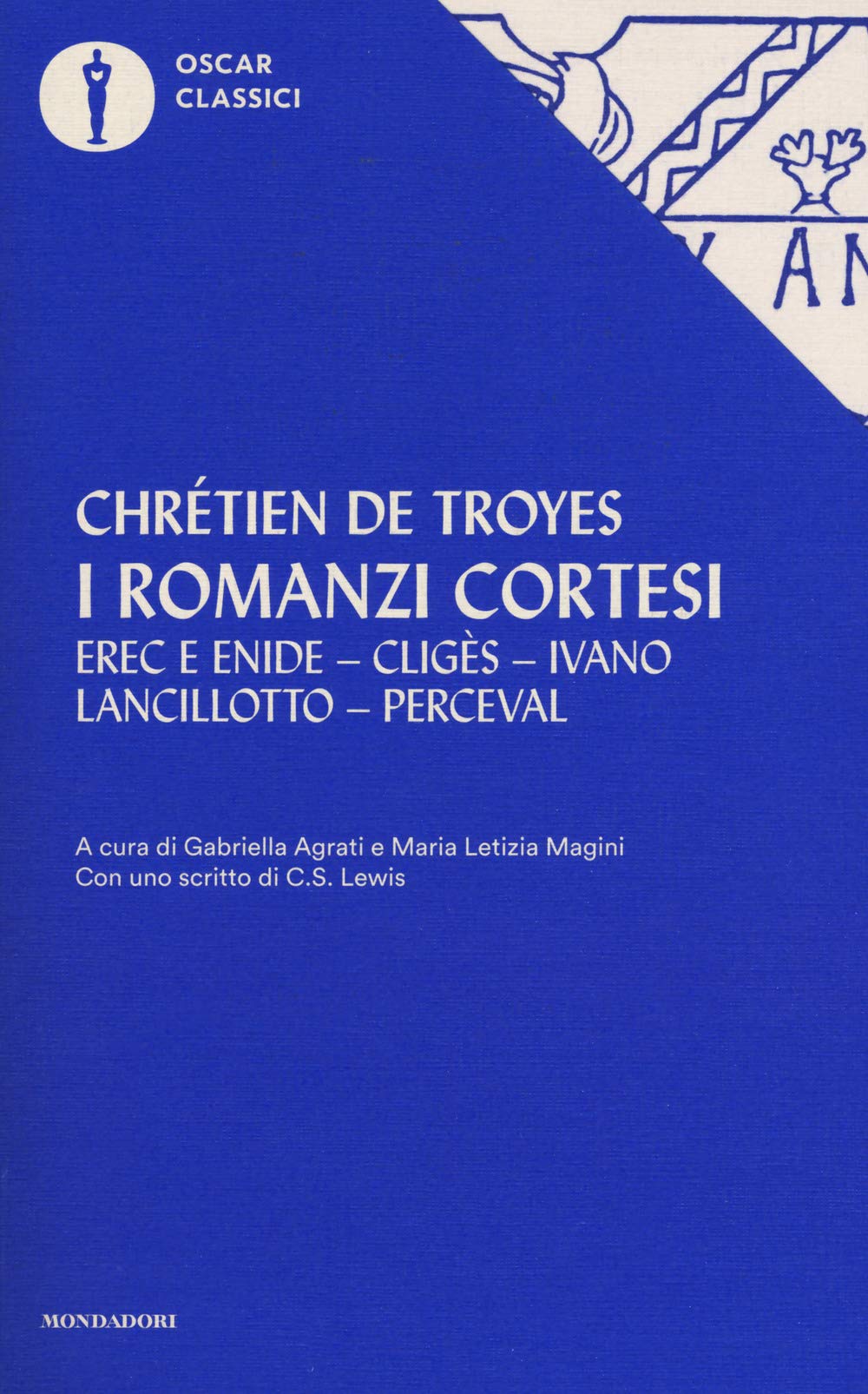 I romanzi cortesi: Erec e Enide-Cligès-Ivano-Lancillotto-Perceval book