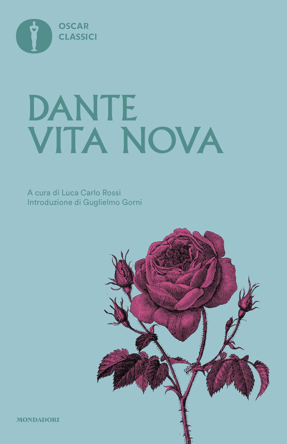 Vita nova (Oscar classici, Band 55) Classics