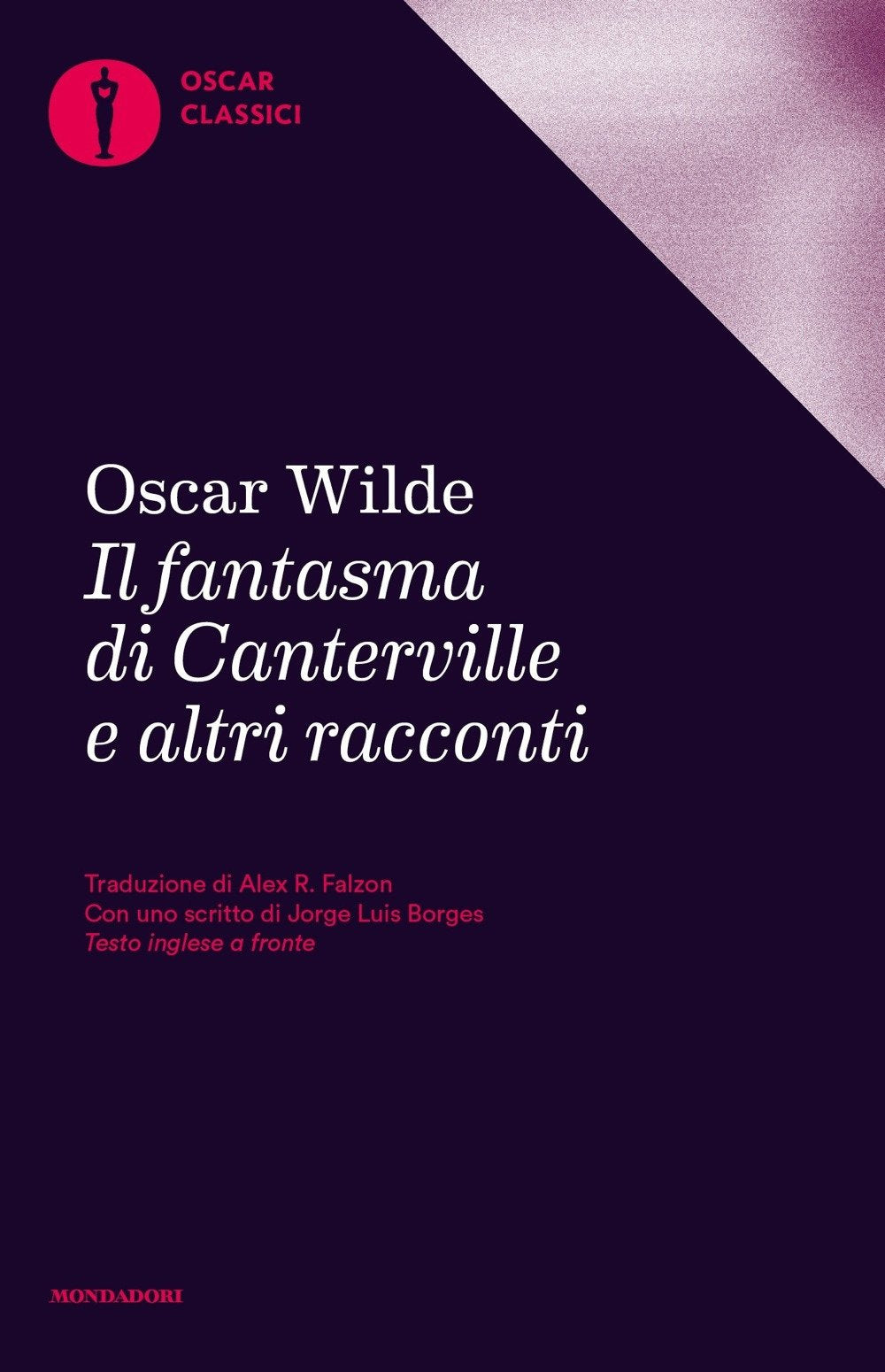 Il fantasma di Canterville e altri racconti. Testo inglese a fronte International