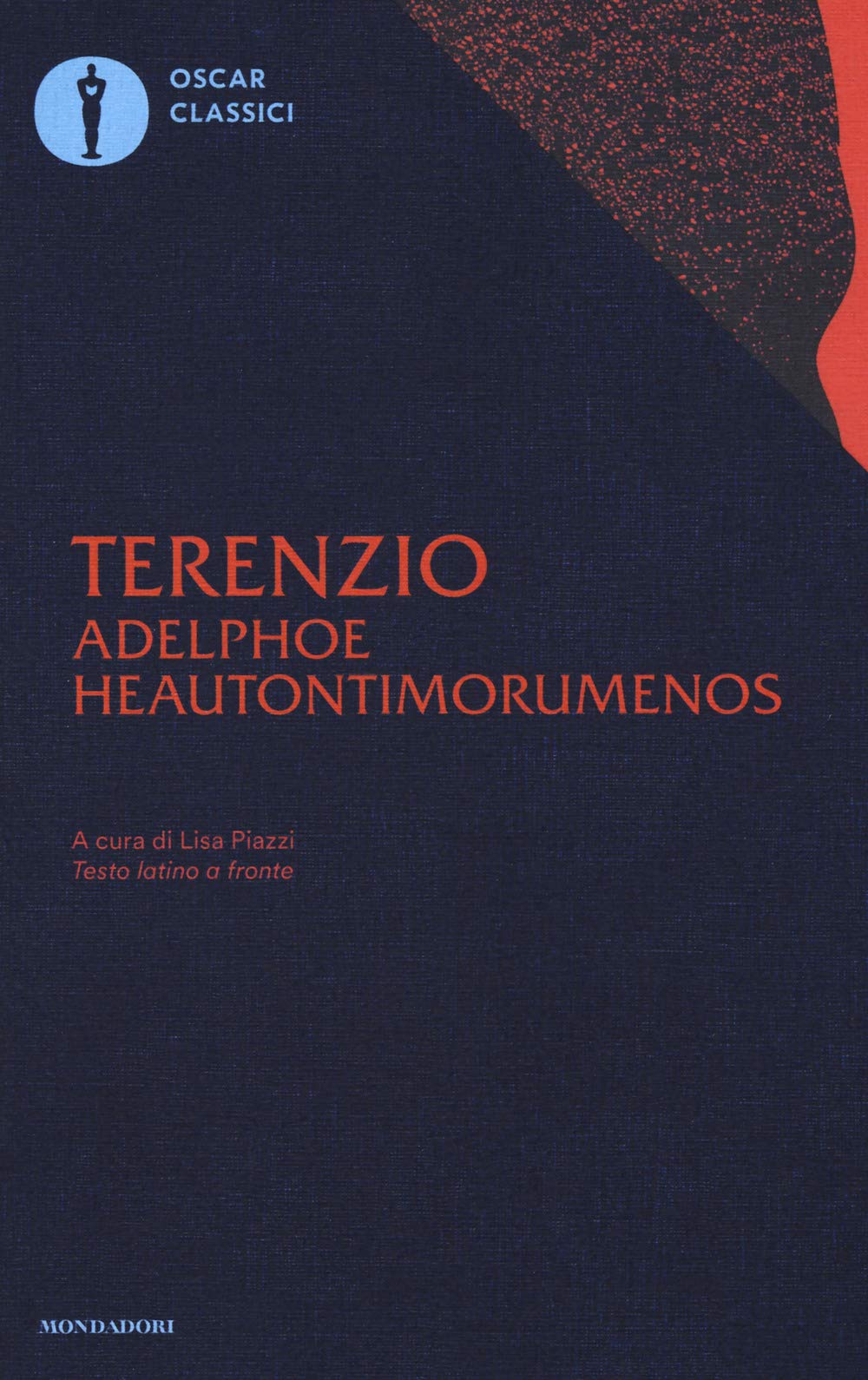 Adelphoe-Heautontimorumenos. Testo latino a fronte book
