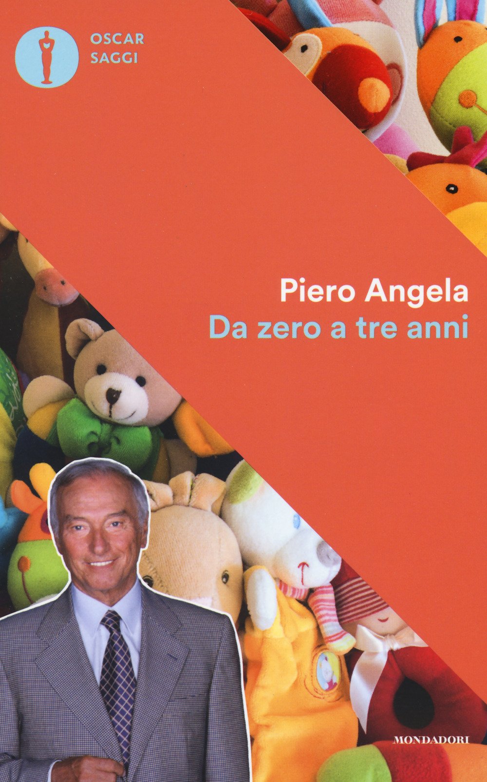 Da zero a tre anni (Nuovi oscar saggi) Psychology