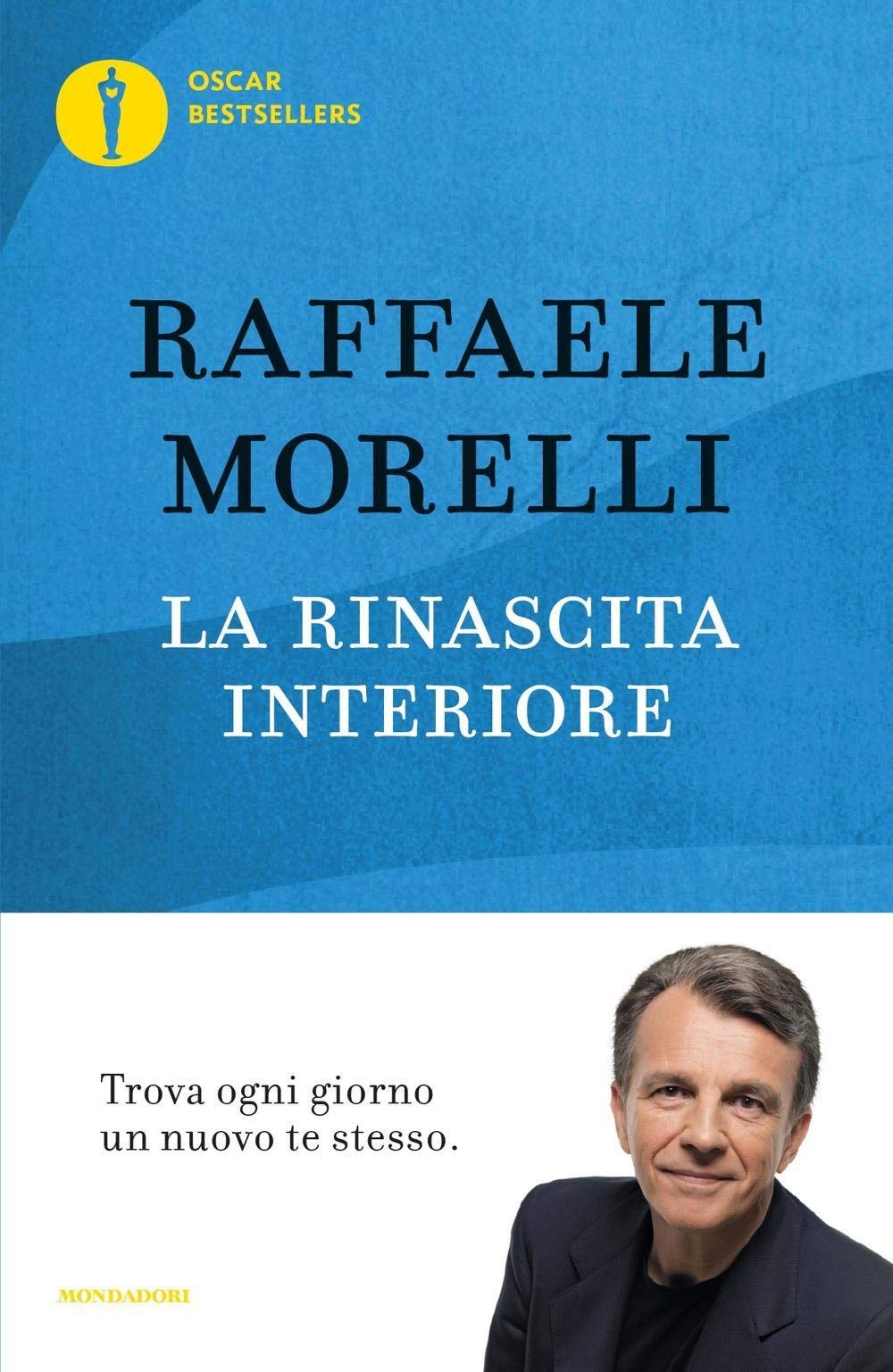 La rinascita interiore. Trova ogni giorno un nuovo te stesso book