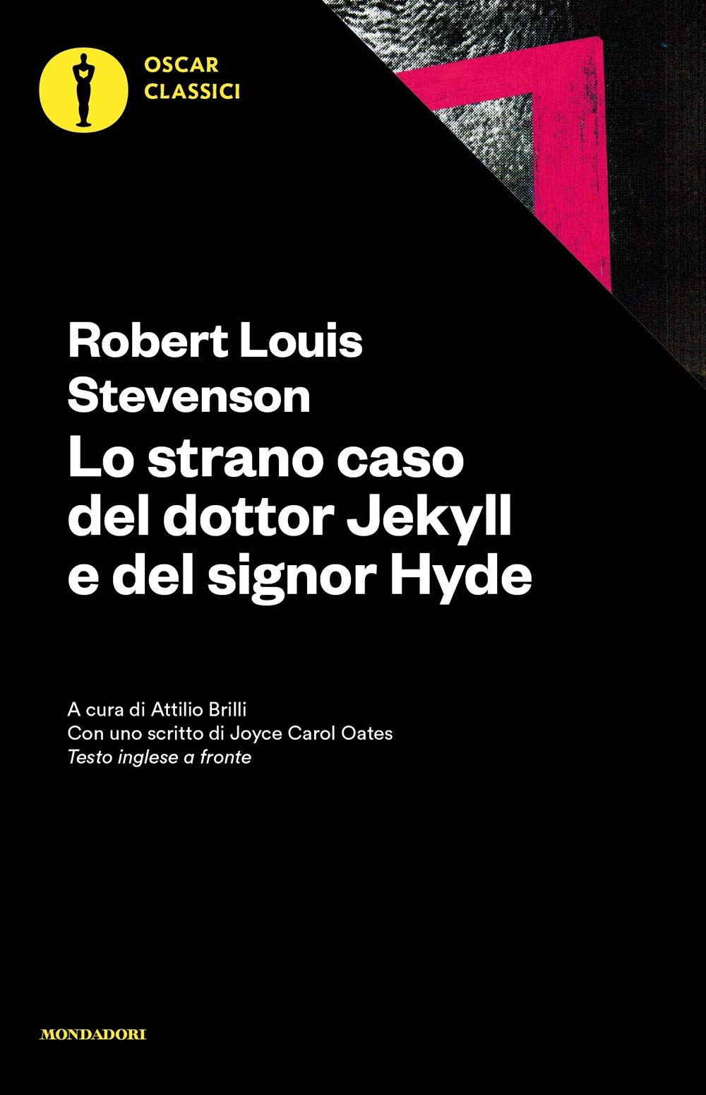 Lo strano caso del dottor Jekyll e del signor Hyde. Testo inglese a fronte Classics