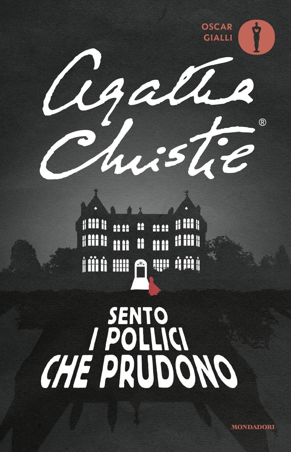 Sento i pollici che prudono (Oscar gialli) Contemporary literature