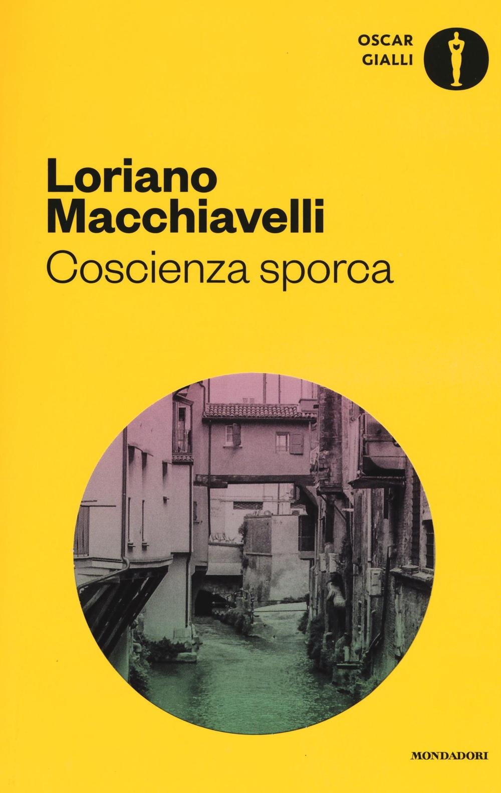 Coscienza sporca (Oscar gialli, Band 42) Contemporary literature