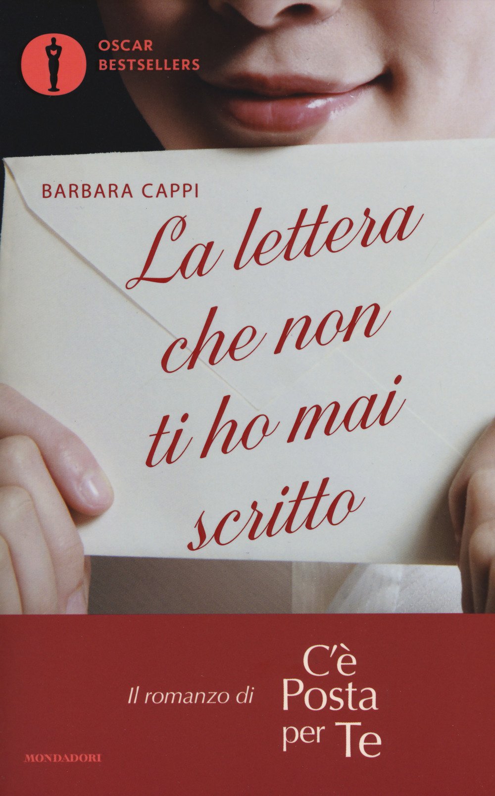 La lettera che non ti ho mai scritto. Il romanzo di «C'è posta per te» book