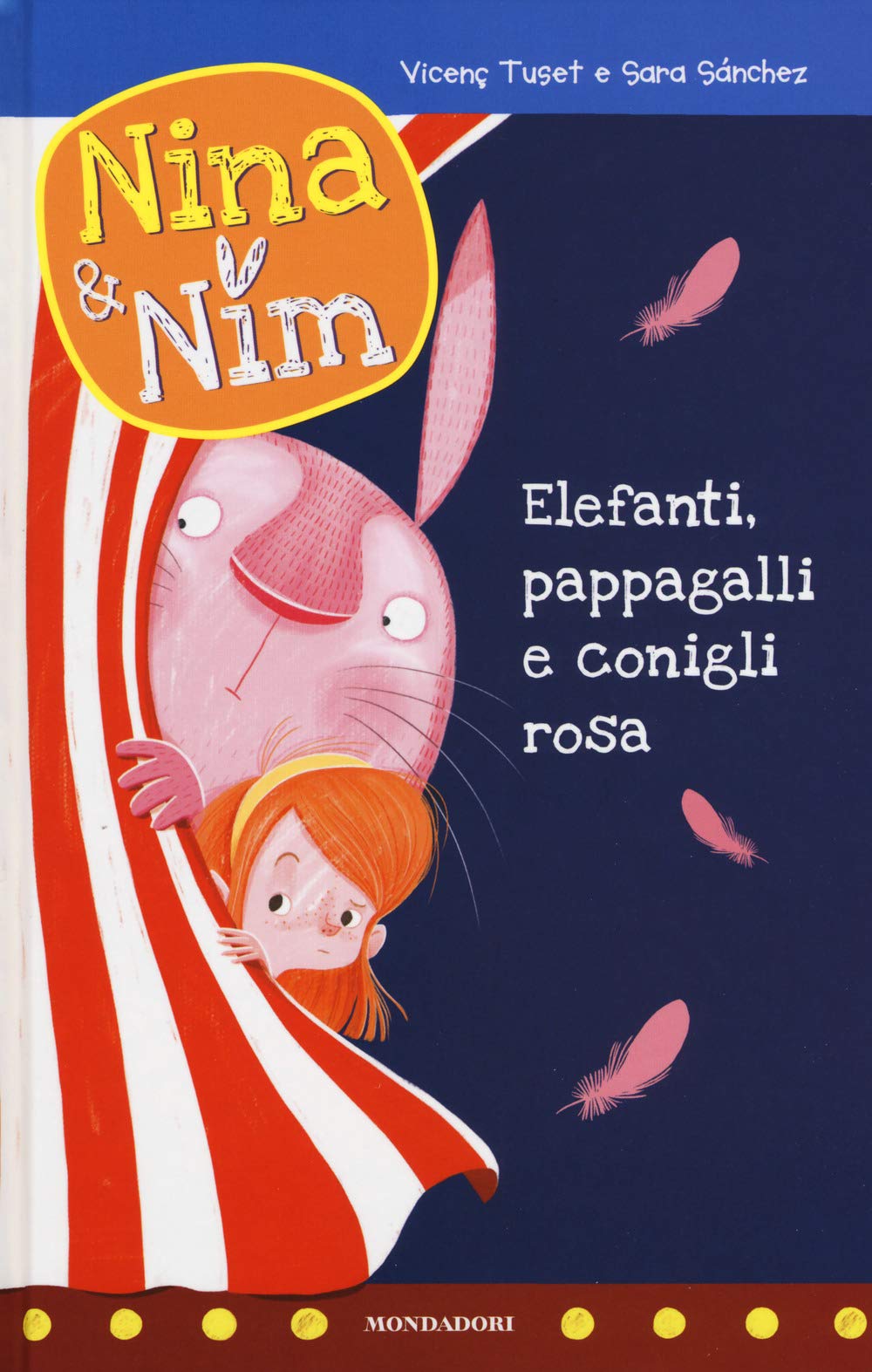 Elefanti, pappagalli e conigli rosa. Nina & Nim. Ediz. a colori (Vol. 3) book