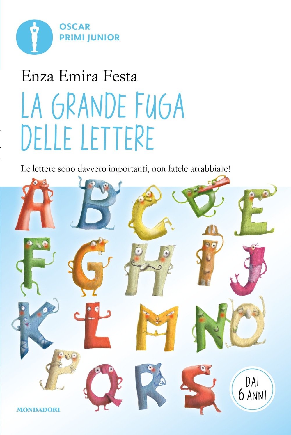La grande fuga delle lettere Children's books