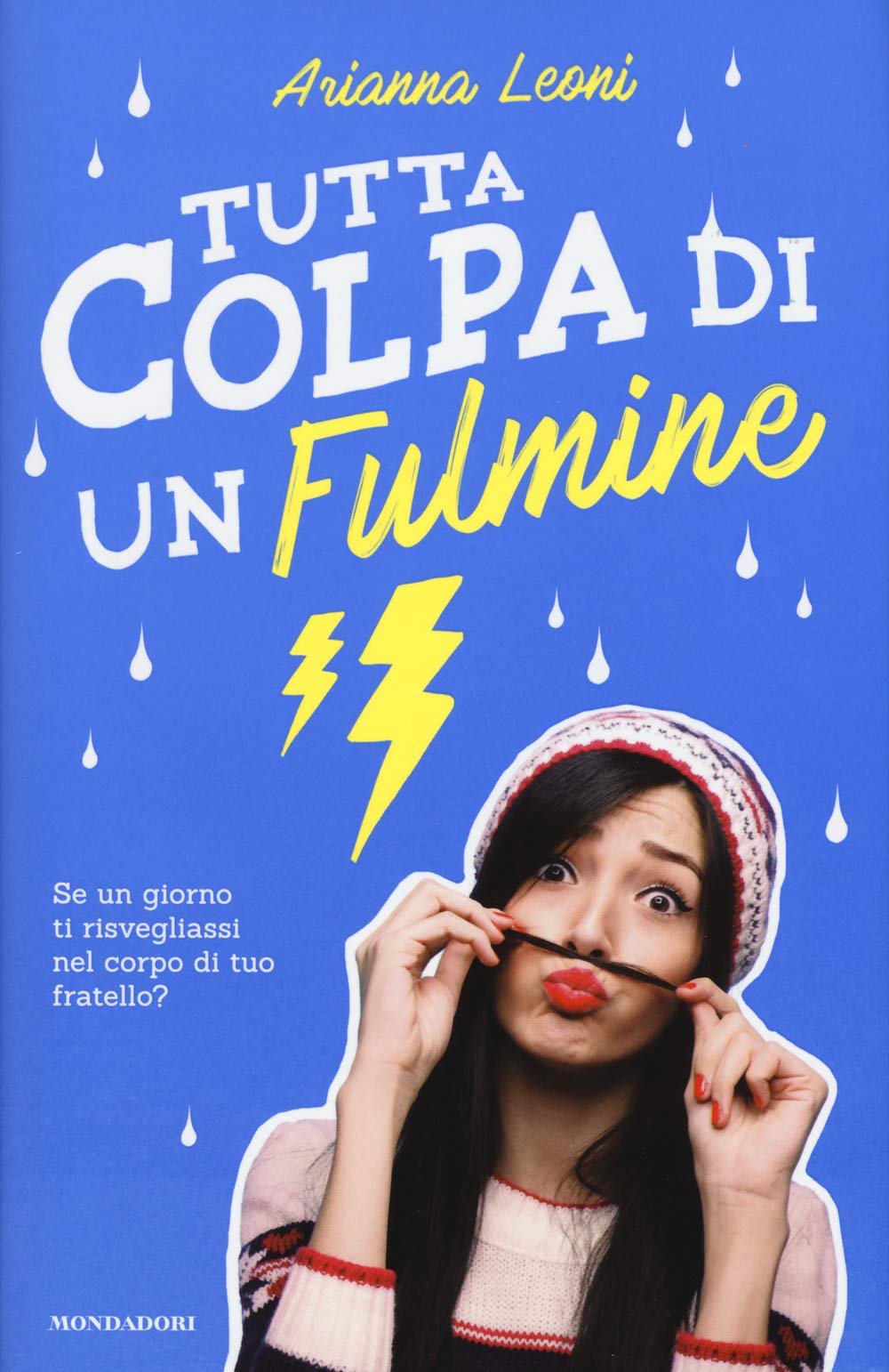 Tutta colpa di un fulmine (I Grandi) Novels & Short Stories for children