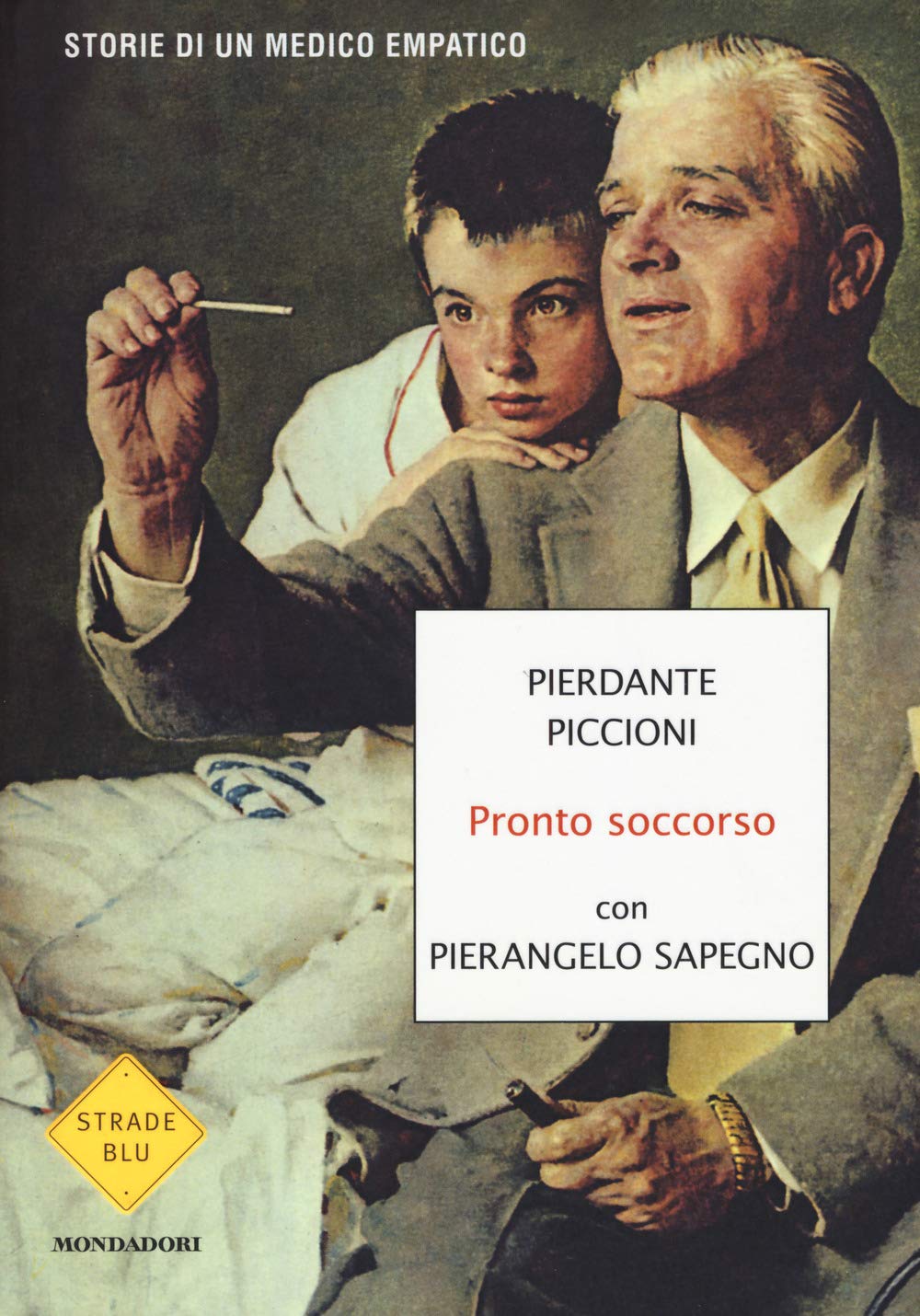 Pronto soccorso. Storie di un medico empatico Medicine