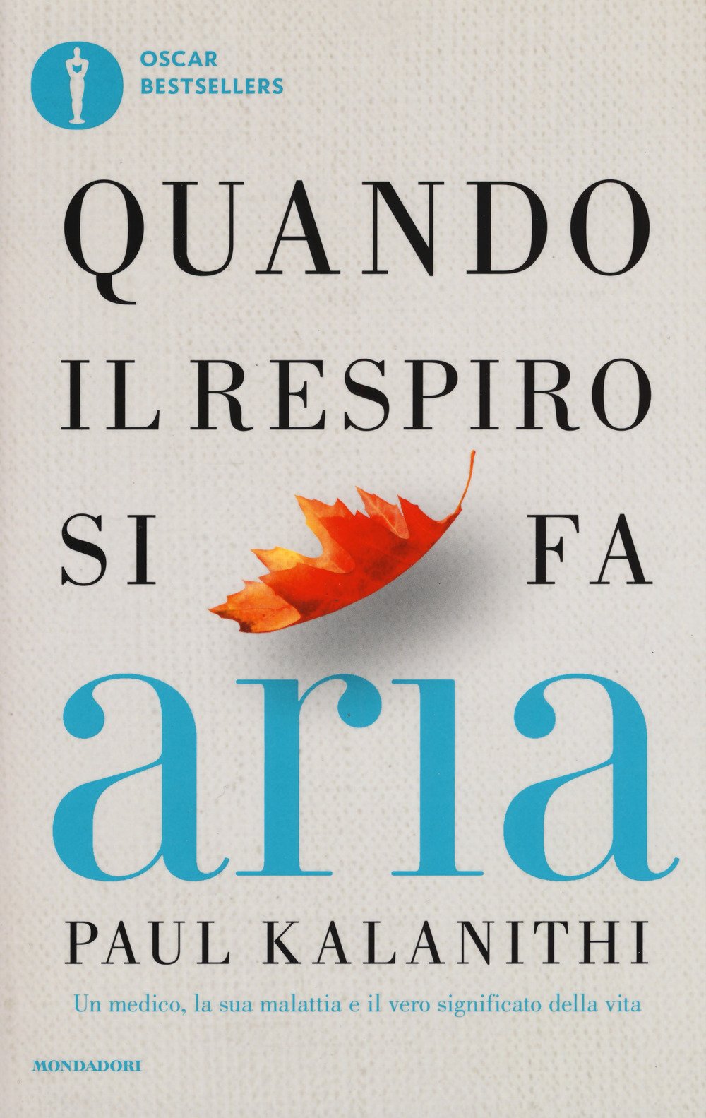 Quando il respiro si fa aria. Un medico, la sua malattia e il vero significato della vita Parents & Children