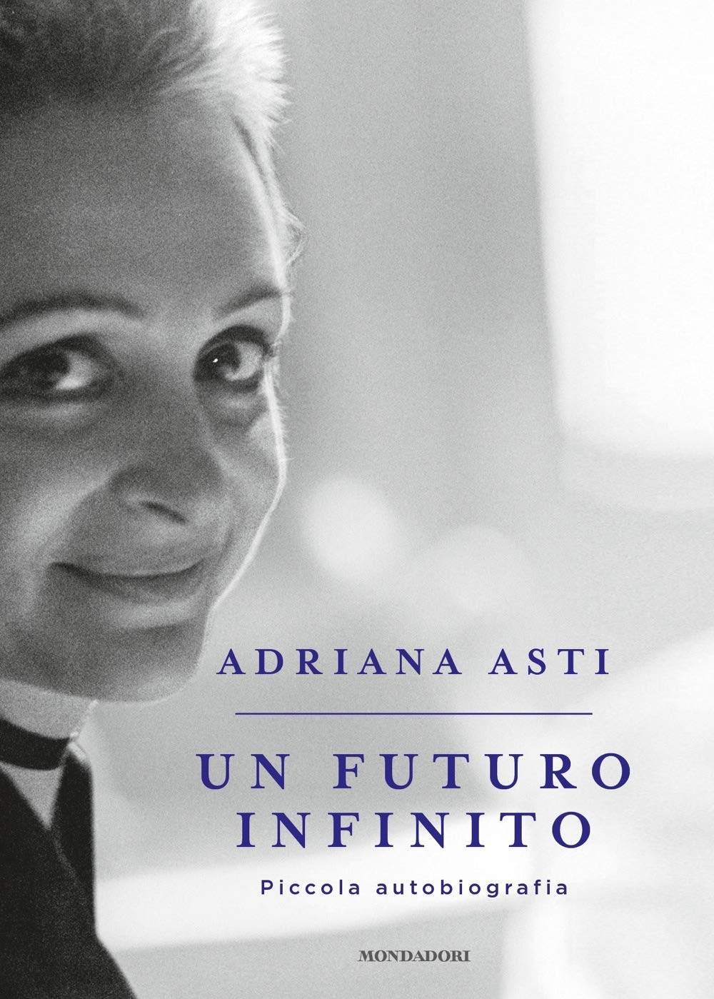 Un futuro infinito. Piccola autobiografia Art & Literature