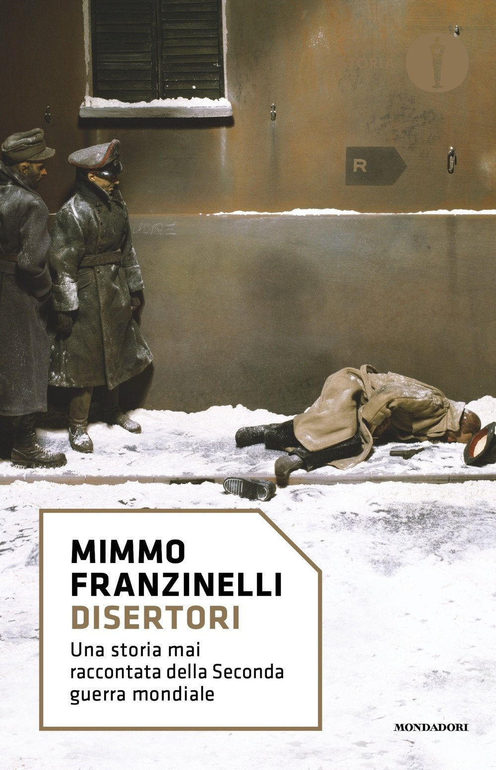 Disertori. Una storia mai raccontata della seconda guerra mondiale book