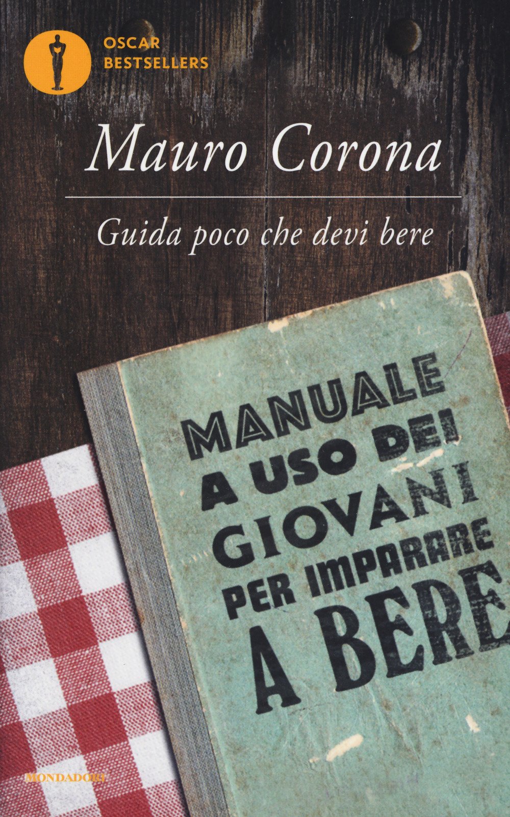 Guida poco che devi bere. Manuale a uso dei giovani per imparare a bere book
