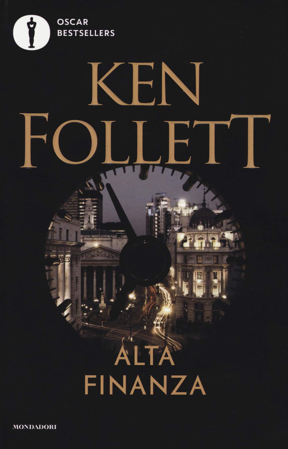 Alta finanza (Oscar bestsellers, Band 177) Contemporary literature