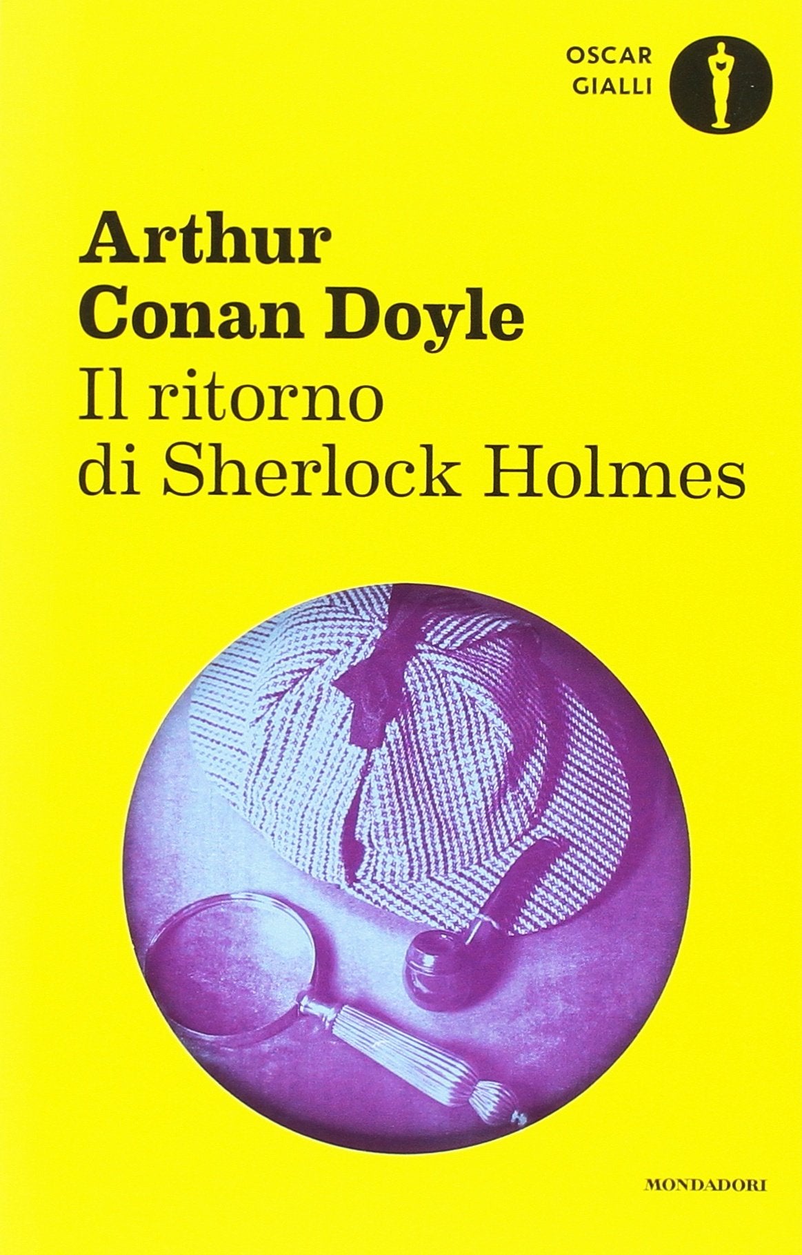 Il ritorno di Sherlock Holmes (Oscar gialli) Essays & Short Stories