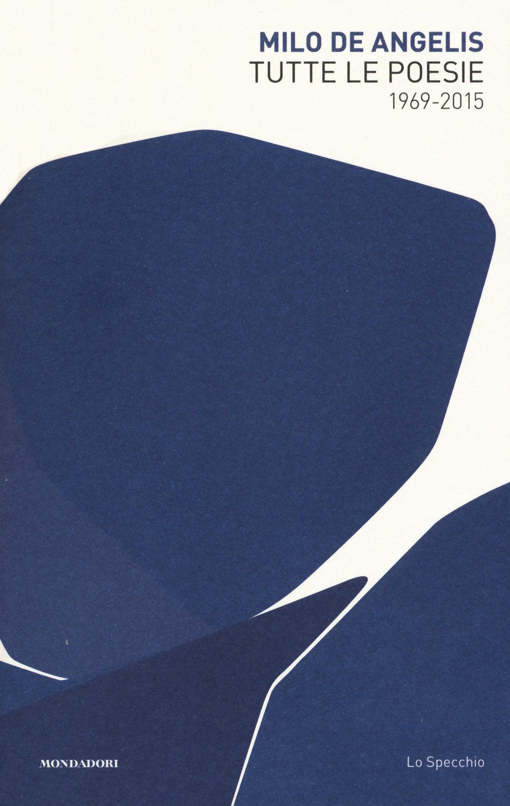 Tutte le poesie (1969-2015) book