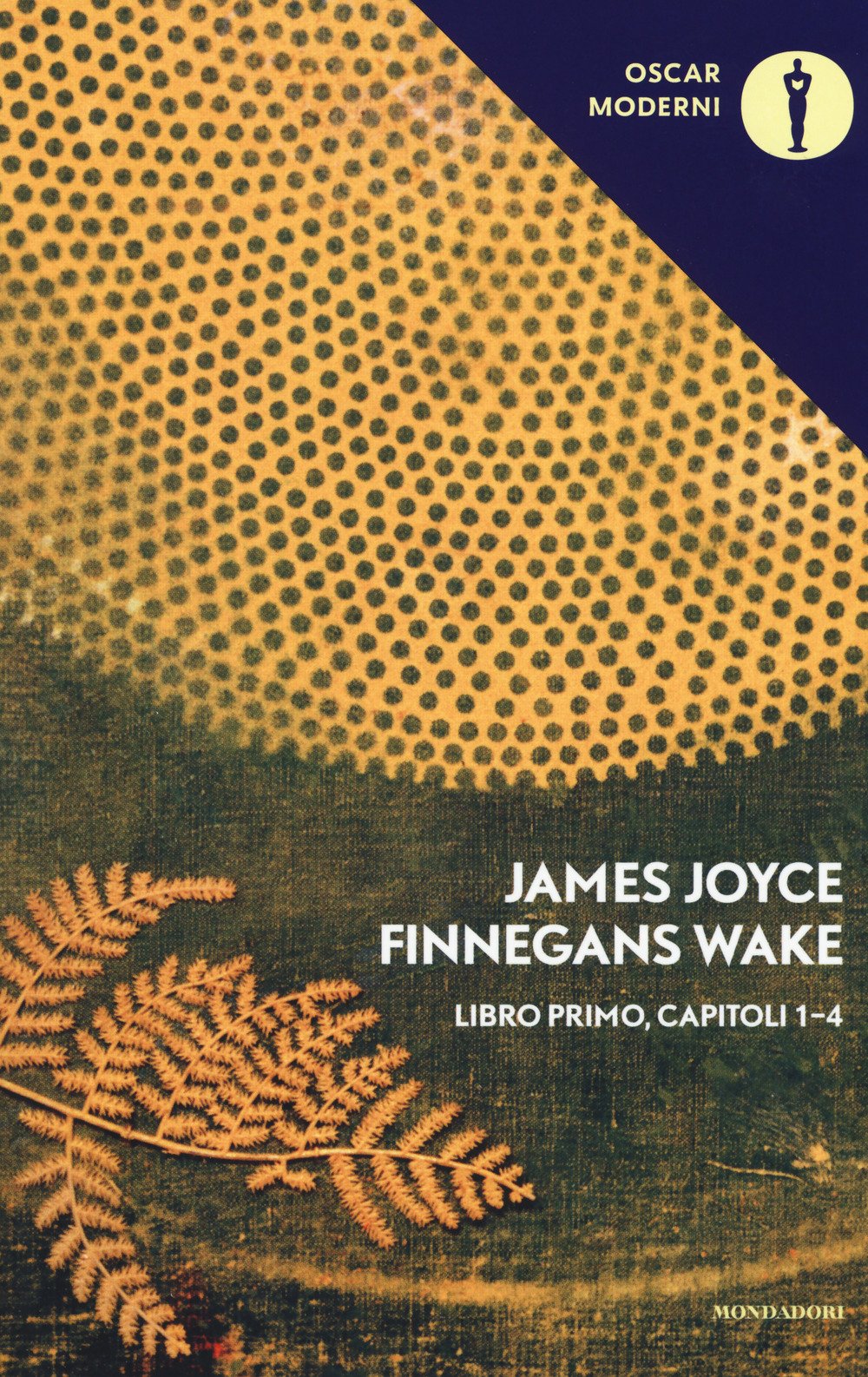Finnegans Wake. Testo inglese a fronte (Oscar moderni) Classics