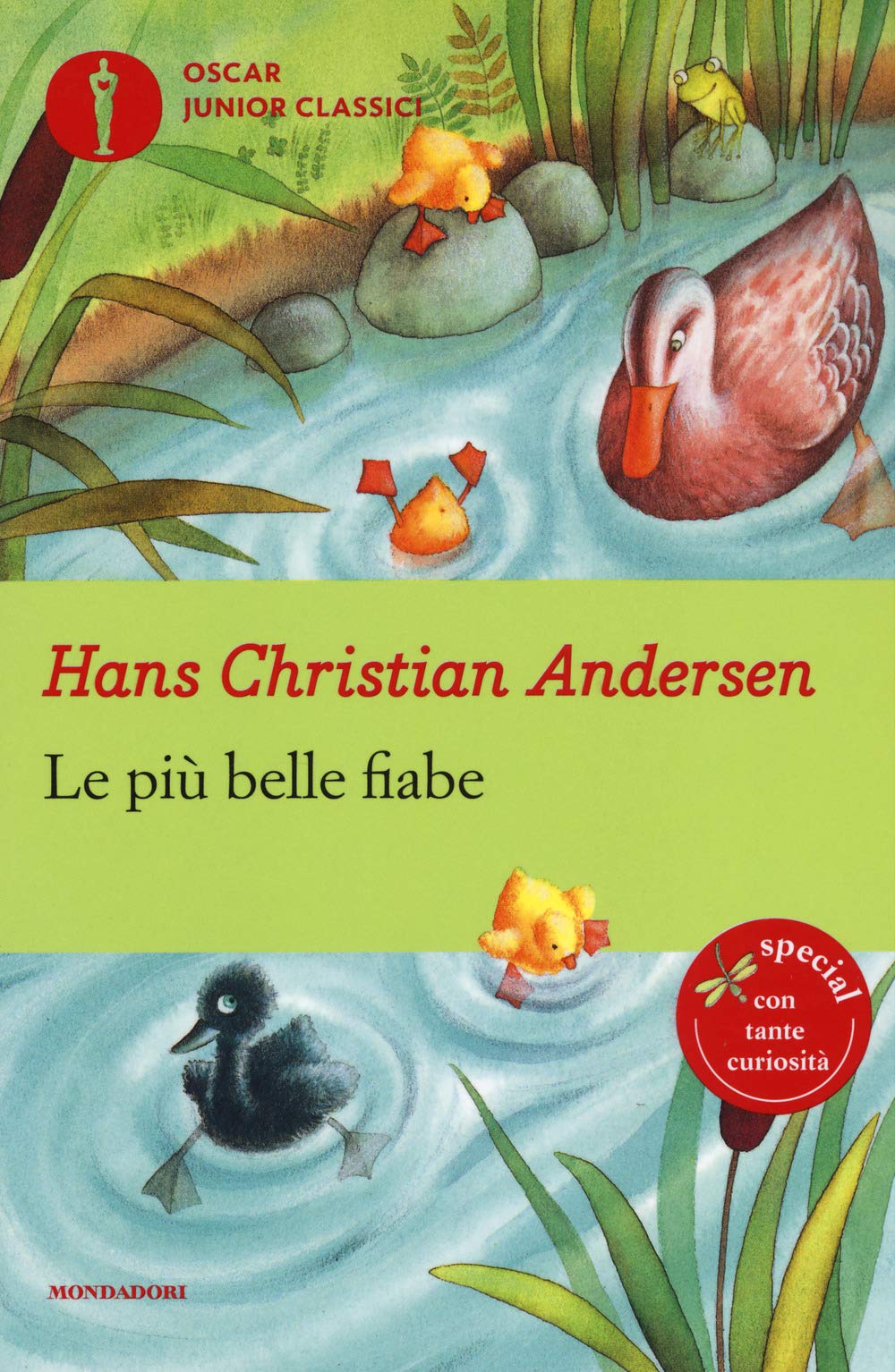 Le più belle fiabe (Oscar junior classici) Children's books