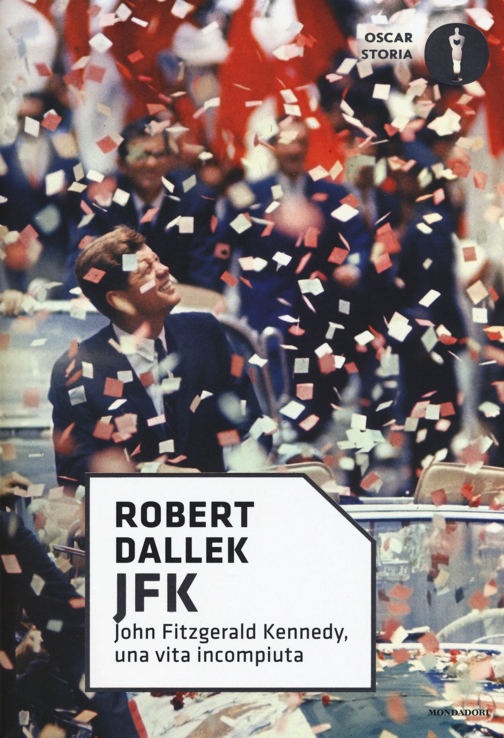 JFK. John Fitzgerald Kennedy, una vita incompiuta book
