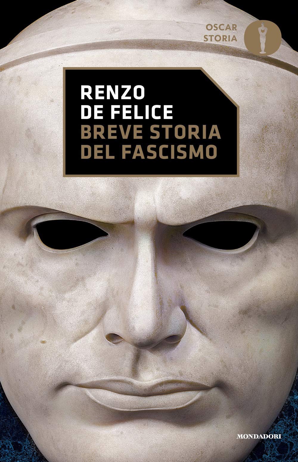 Breve storia del fascismo (Oscar storia, Band 42) Contemporary literature