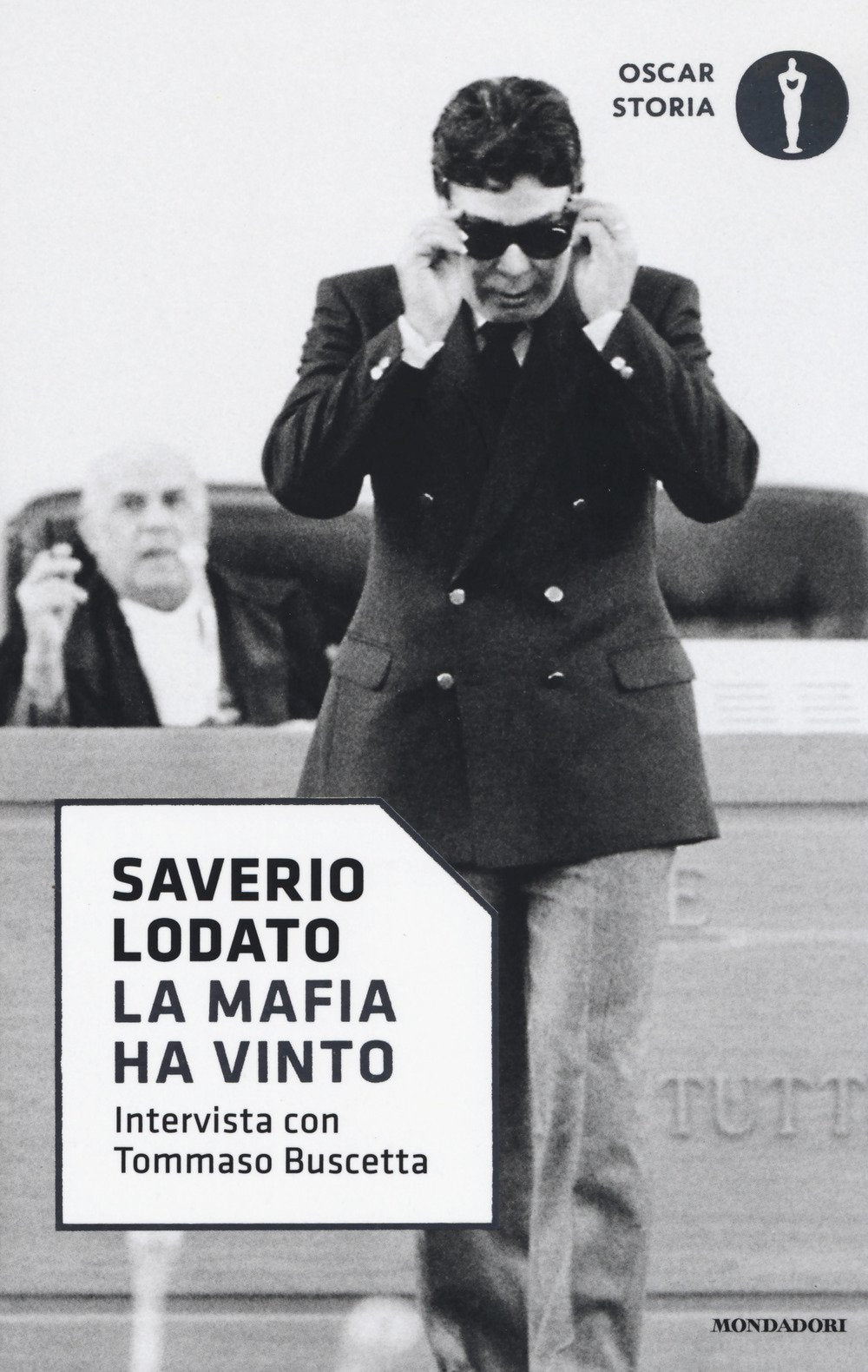 La mafia ha vinto. Intervista con Tommaso Buscetta Social Sciences