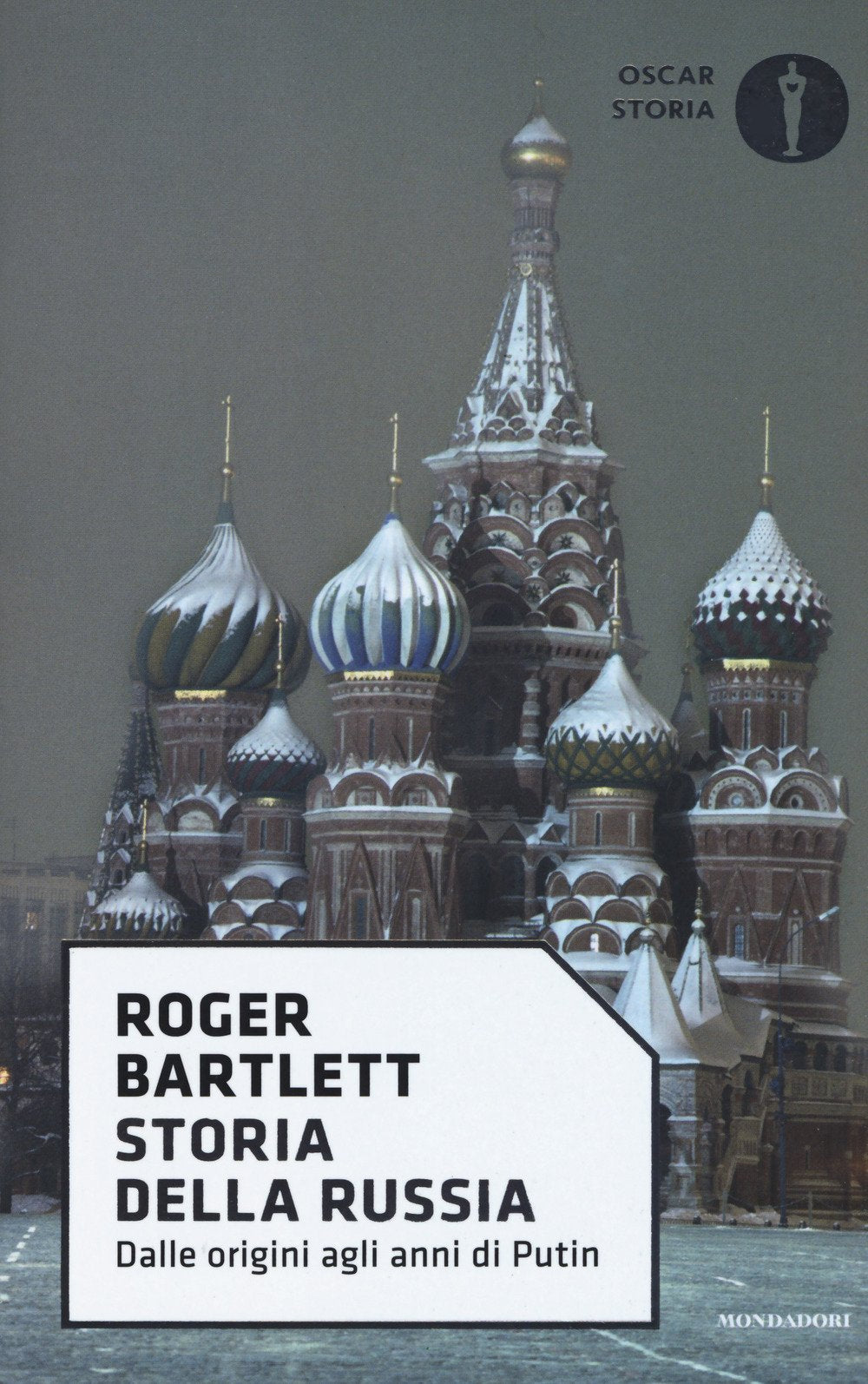 Storia della Russia (Oscar storia, Band 72) Politics & History