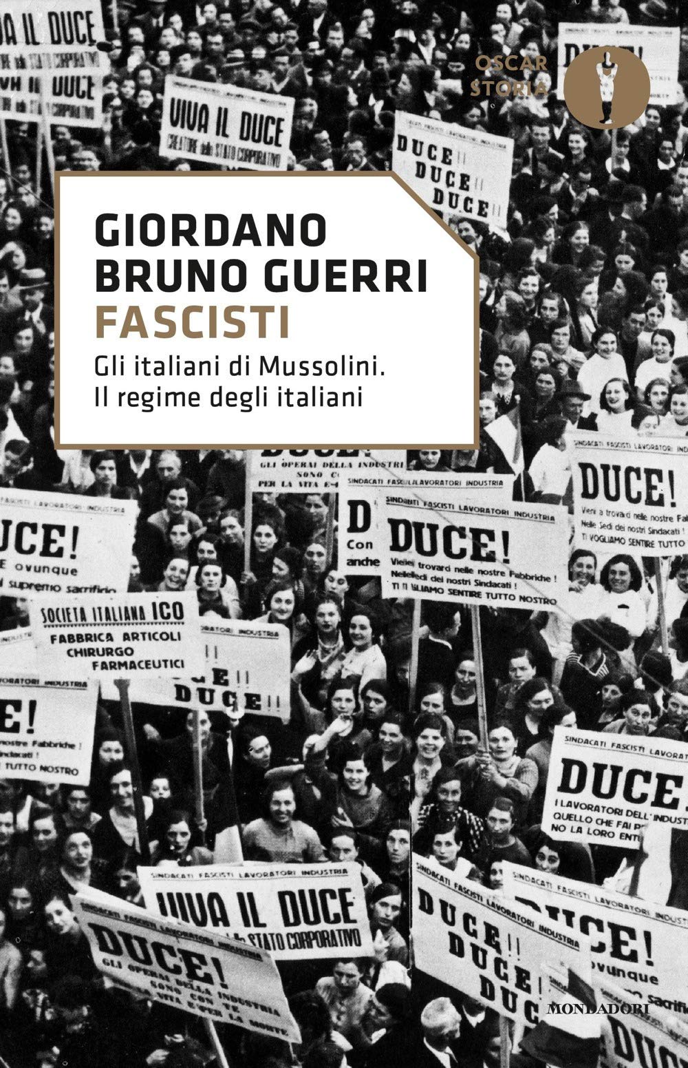 Fascisti. Gli italiani di Mussolini. Il regime degli italiani Social Sciences