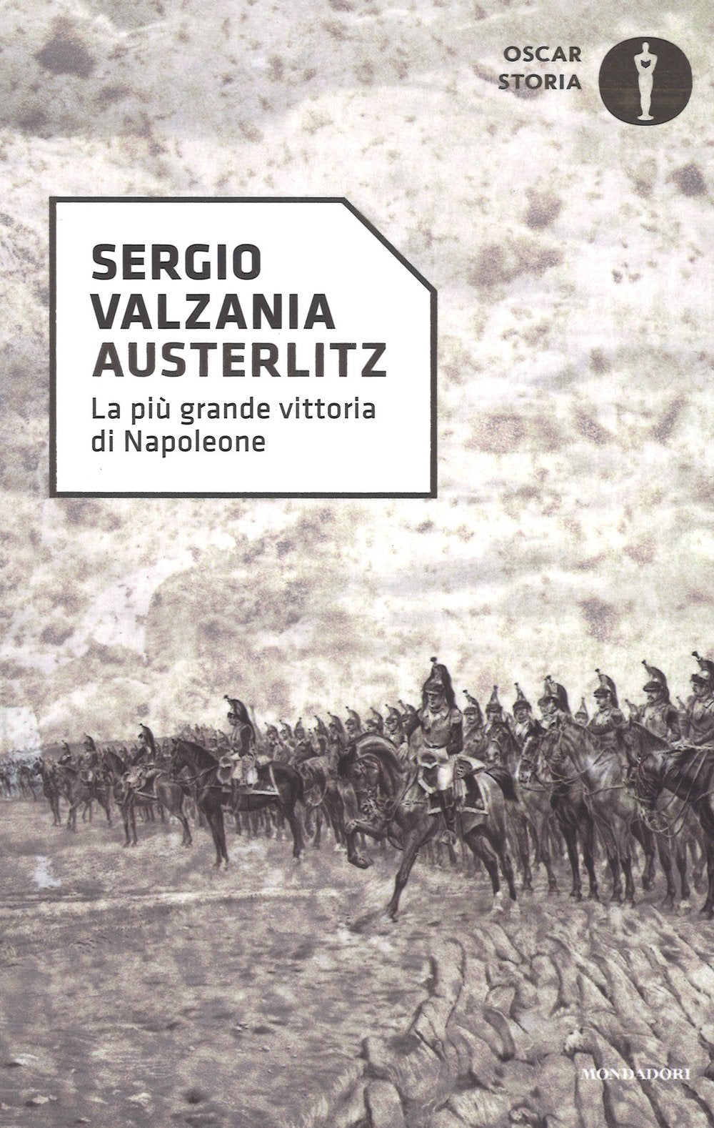 Austerlitz. La più grande vittoria di Napoleone book