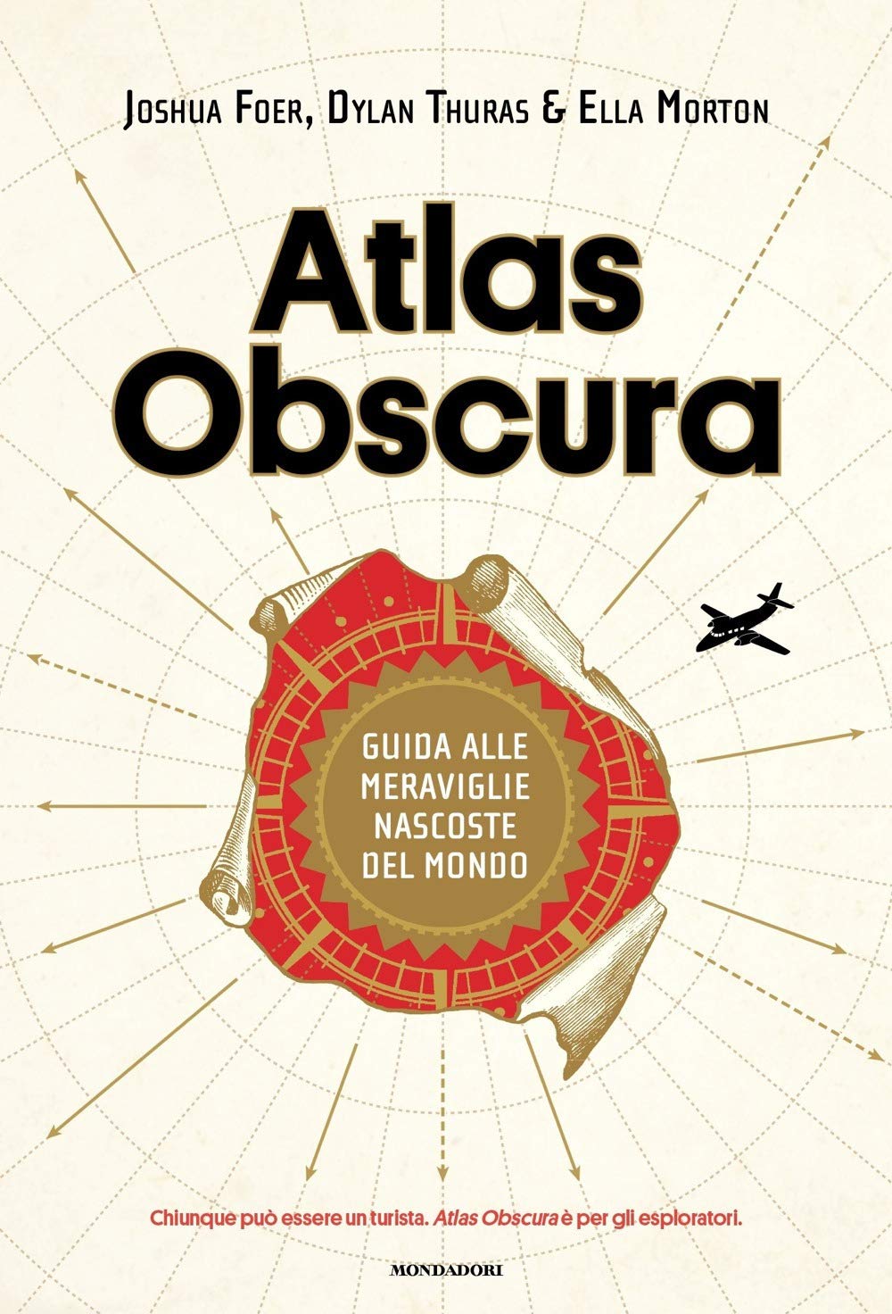 Atlas Obscura. Guida alle meraviglie nascoste del mondo (Arcobaleno) Leisure, Home & Garden