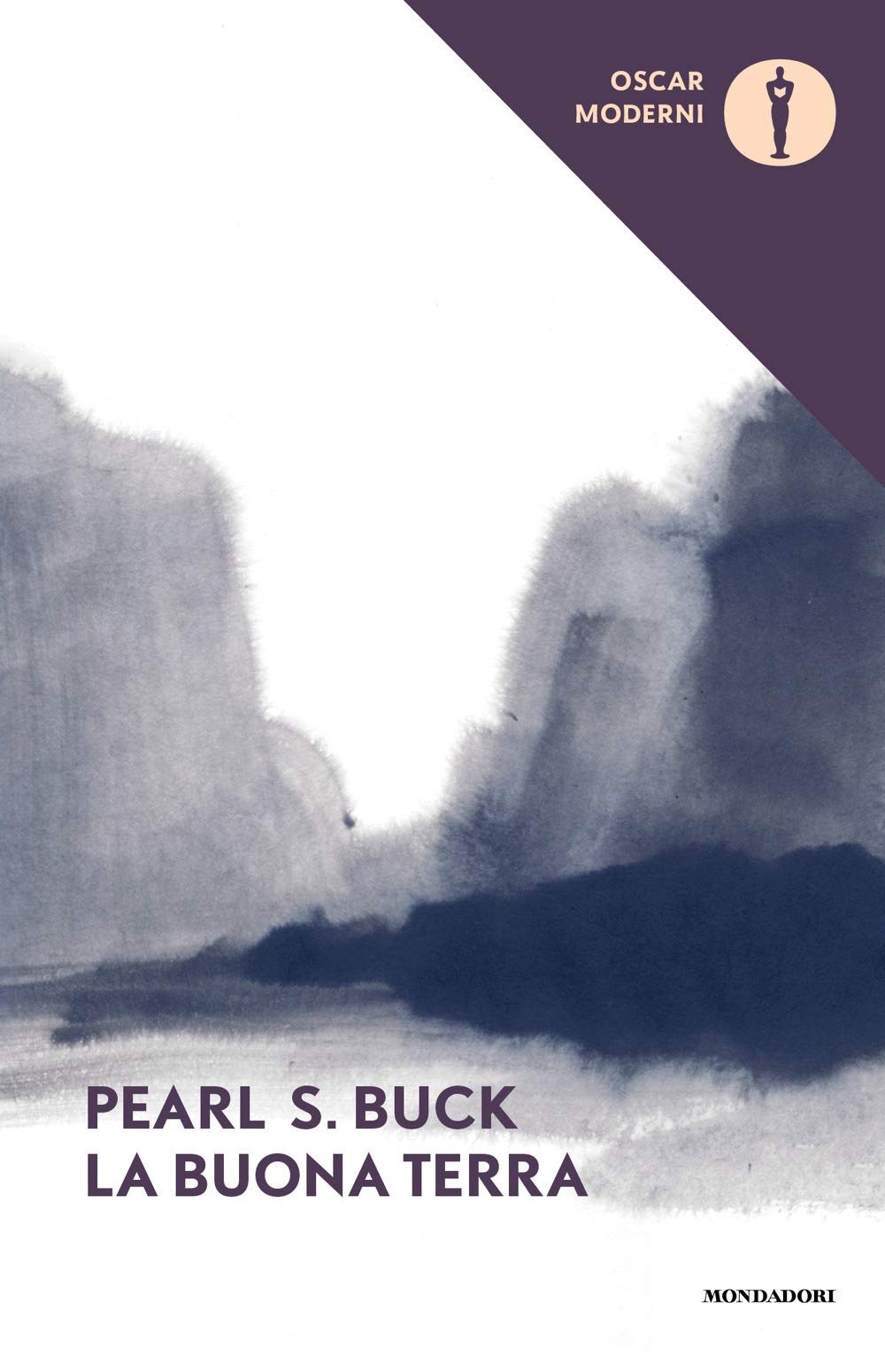 La buona terra (Oscar moderni, Band 109) Classics