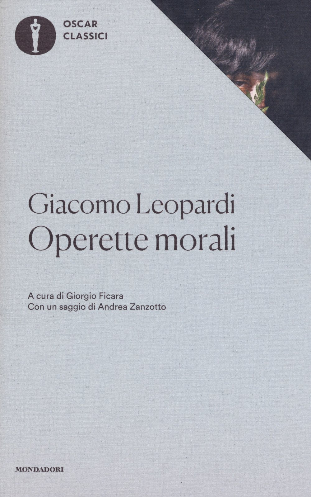 Operette morali (Oscar classici, Band 89) Contemporary literature