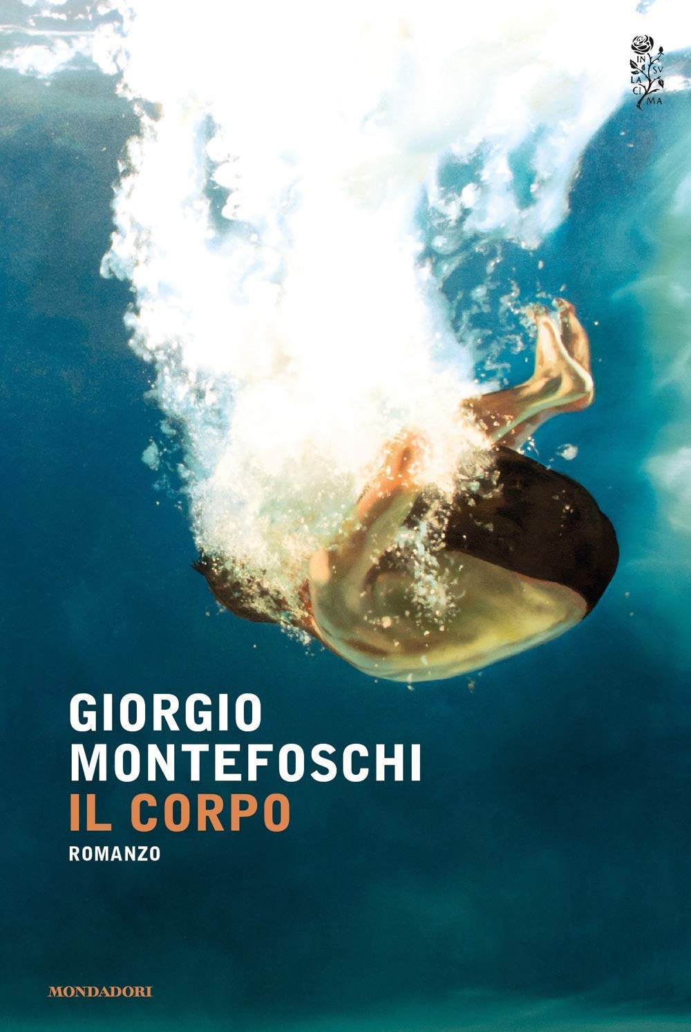 Il corpo (Scrittori italiani e stranieri) Contemporary literature