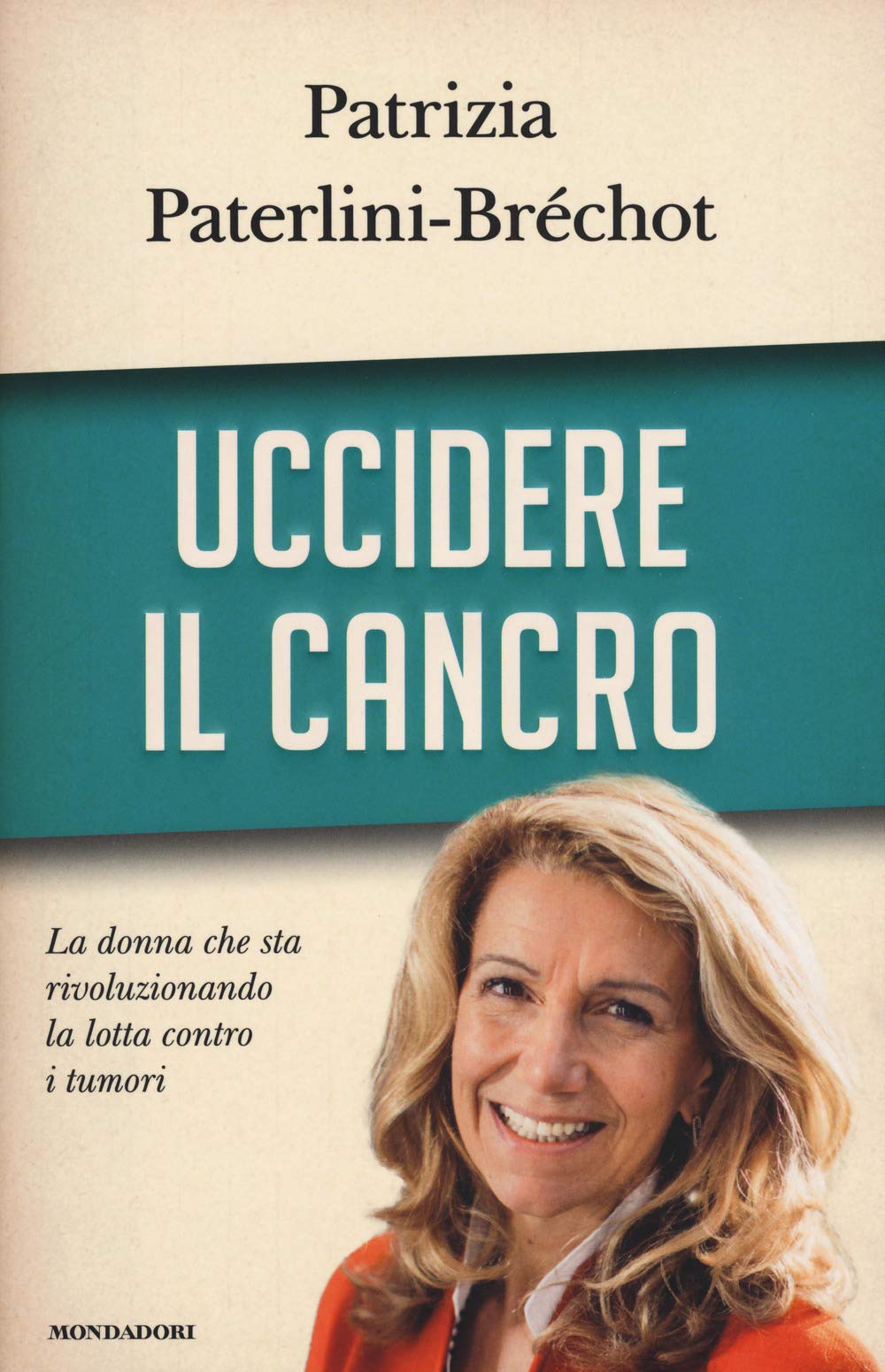 Uccidere il cancro (Saggi) Medicine
