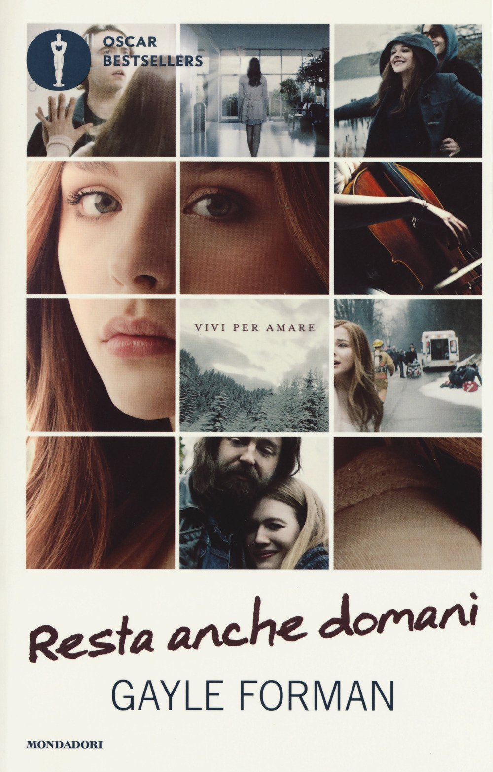 Resta anche domani (Oscar bestsellers) Contemporary literature