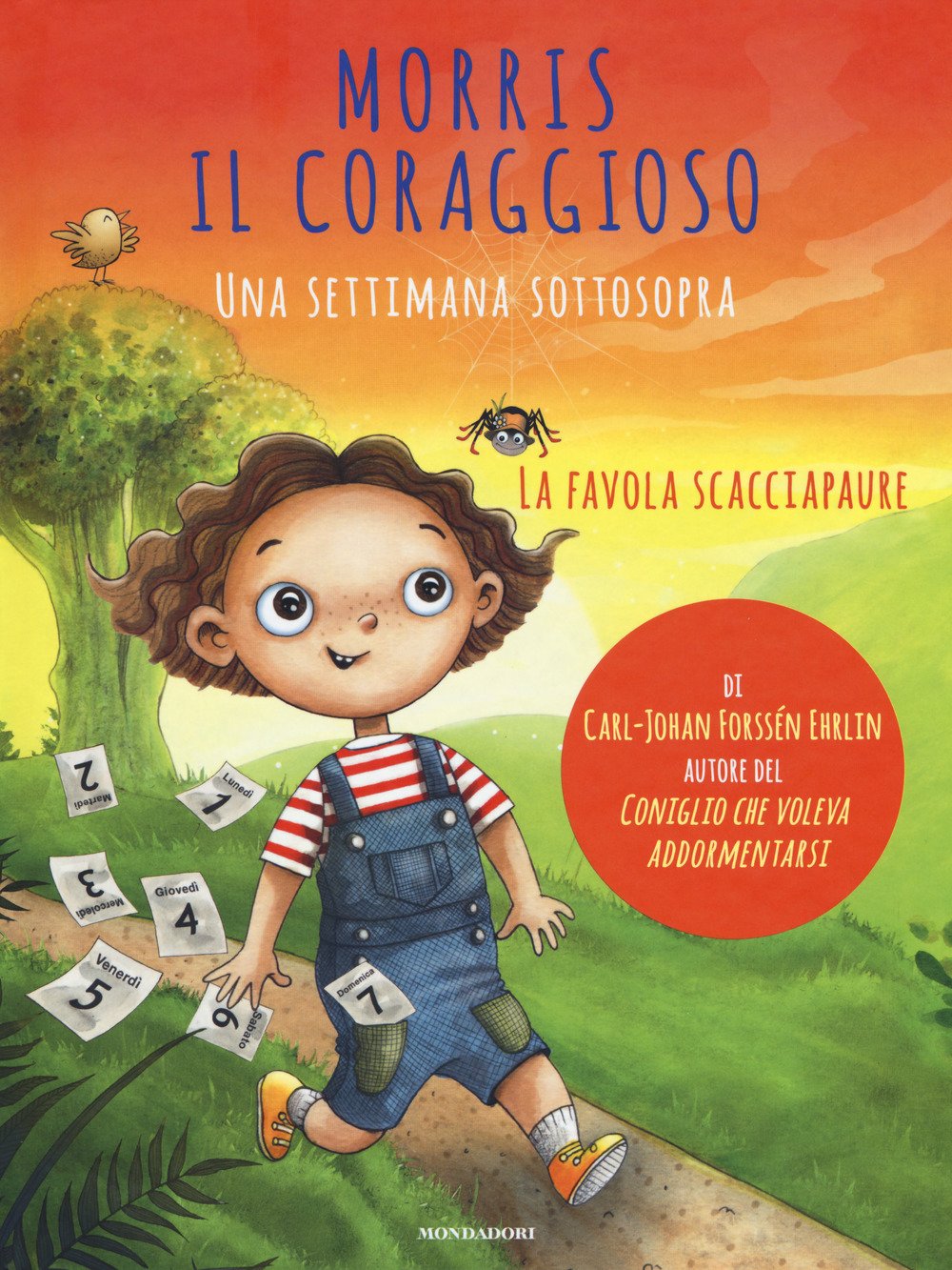 Forssén Ehrlin, C: Morris il coraggioso. Una settimana sotto Parents & Children