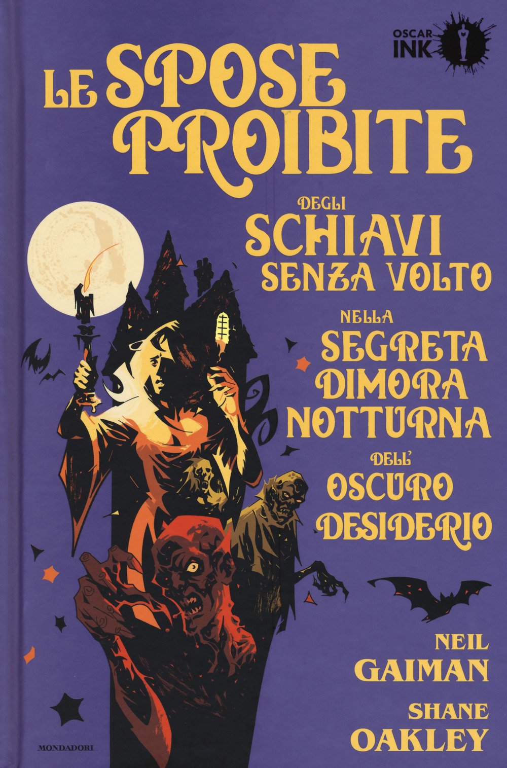 Le spose proibite degli schiavi senza volto nella segreta dimora notturna dell'oscuro desiderio (Oscar Ink) Manga