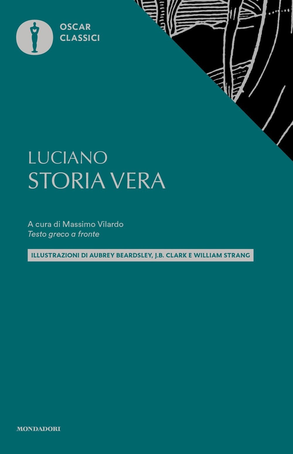 Storia vera. Testo greco a fronte (Oscar classici, Band 119) Historical Fiction