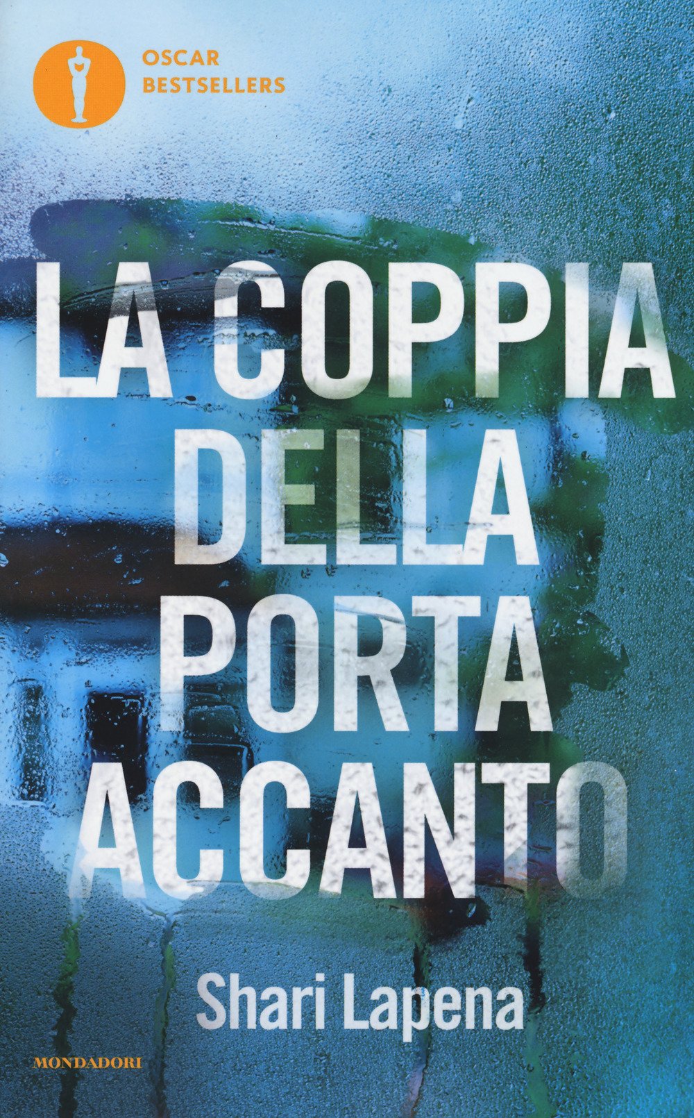 La coppia della porta accanto (Oscar bestsellers) Contemporary literature