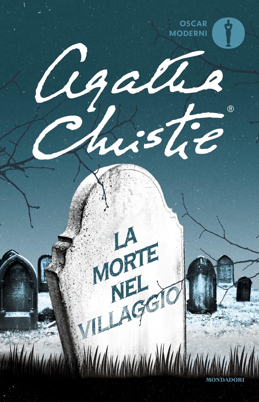 La morte nel villaggio (Oscar moderni) Classics