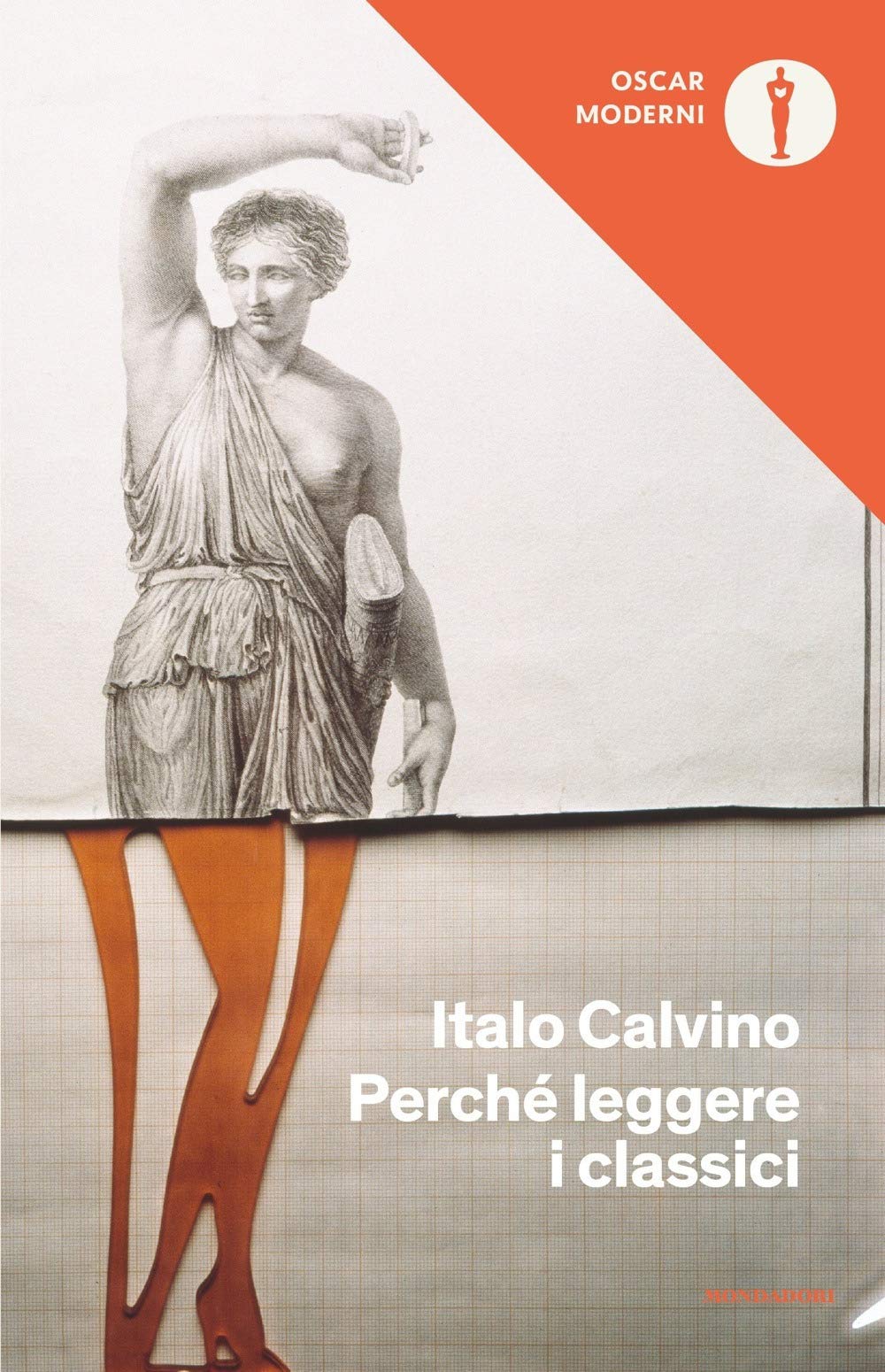 Perché leggere i classici (Oscar moderni, Band 139) Contemporary literature