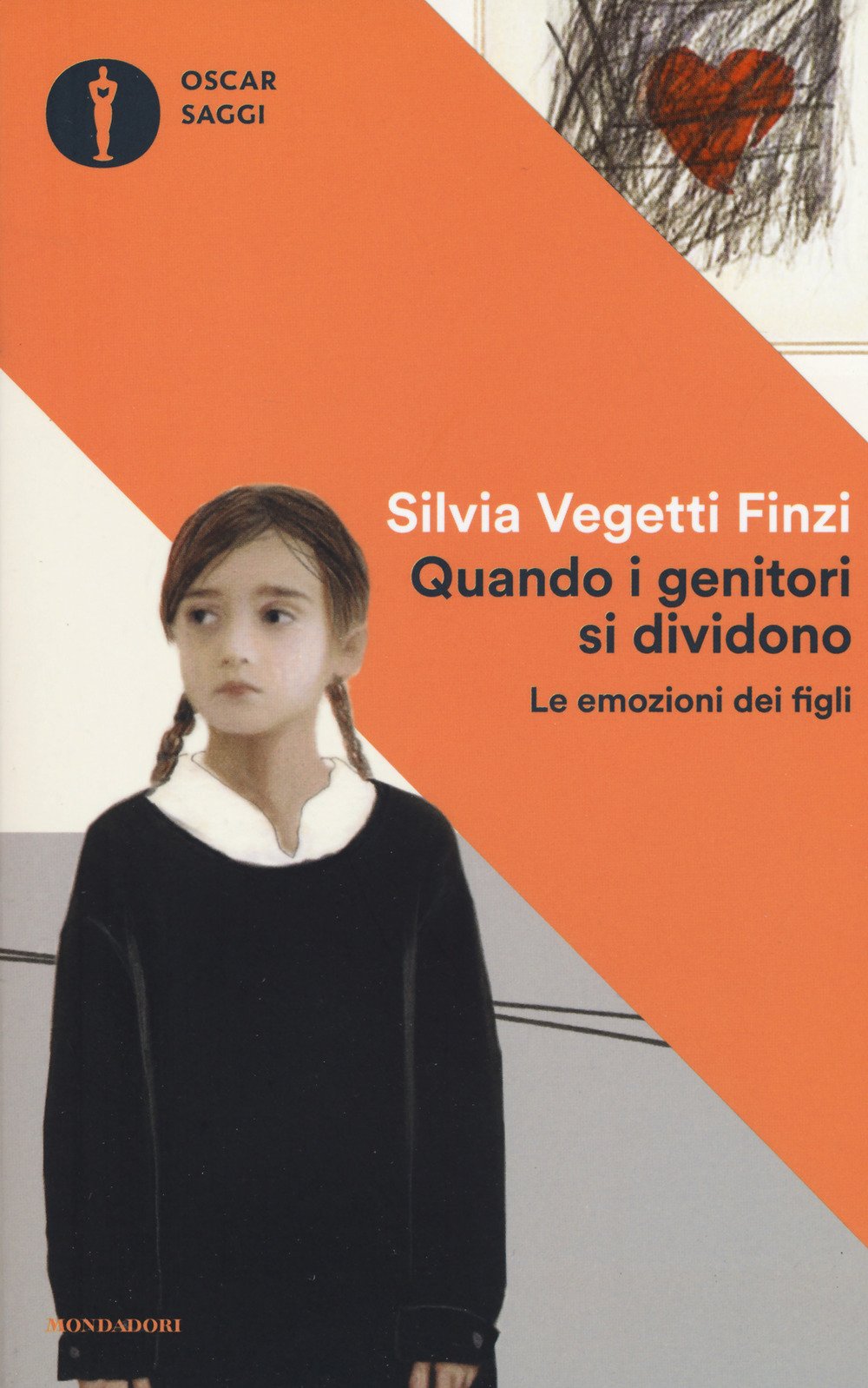 Quando i genitori si dividono (Oscar saggi, Band 70) Psychology
