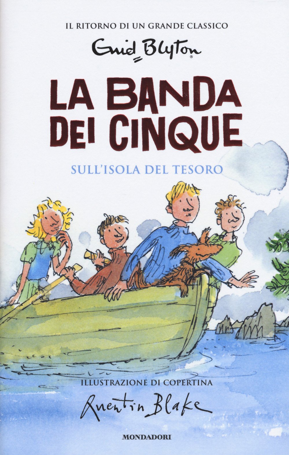Sull'isola del tesoro. La banda dei cinque (I Grandi) Contemporary literature