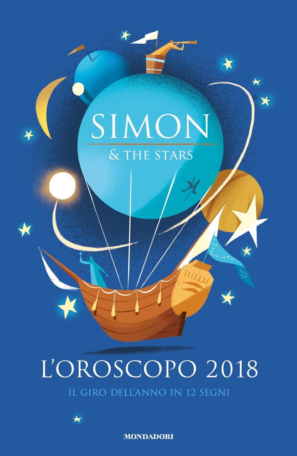 L'oroscopo 2018. Il giro dell'anno in 12 segni (Arcobaleno) Religion & Esotericism